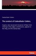 The Conduct Of Cadwallader Colden,