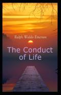 The Conduct Of Life( Illustrated Edition)