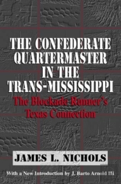 The Confederate Quartermaster In The Trans-Mississippi