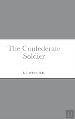 Bertrand.pt - The Confederate Soldier