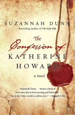 Bertrand.pt - The Confession Of Katherine Howard