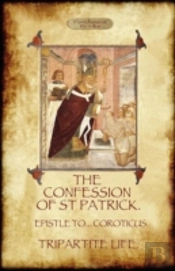 The Confession Of Saint Patrick