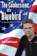 The Confessions Of A Bluebird