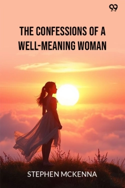 Bertrand.pt - The Confessions Of A Well-Meaning Woman (Edition1)