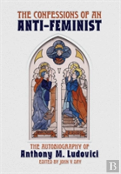 Bertrand.pt - The Confessions Of An Anti-Feminist