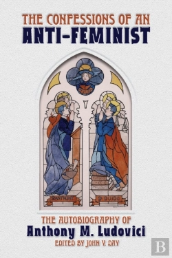 Bertrand.pt - The Confessions Of An Anti-Feminist