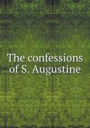The Confessions Of S. Augustine