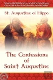 The Confessions Of Saint Augustine
