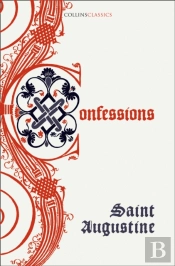 The Confessions Of Saint Augustine