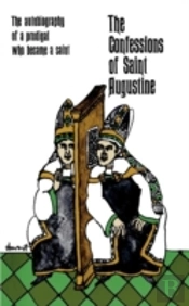 The Confessions Of Saint Augustine