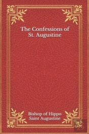 The Confessions Of St. Augustine