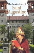 The Confessions Of St. Augustine