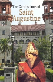 The Confessions Of St. Augustine