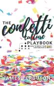 The Confetti Culture Playbook