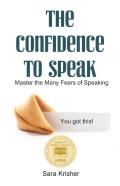 The Confidence To Speak