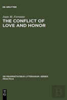 The Conflict Of Love And Honor