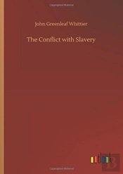 The Conflict With Slavery