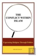The Conflict Within Islam
