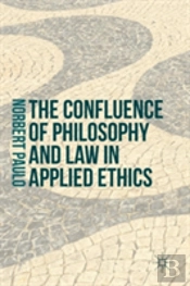 The Confluence Of Philosophy And Law In Applied Ethics