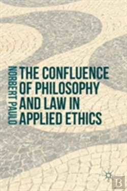 Bertrand.pt - The Confluence Of Philosophy And Law In Applied Ethics