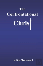 The Confrontational Christ