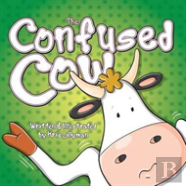 The Confused Cow (Hard Cover)
