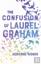 The Confusion Of Laurel Graham
