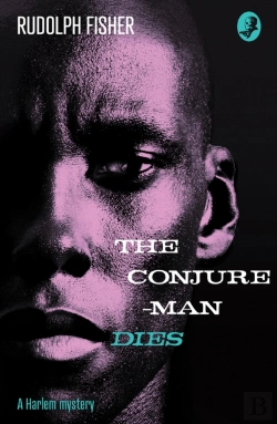 Bertrand.pt - The Conjure-Man Dies: A Harlem Mystery
