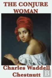 The Conjure Woman