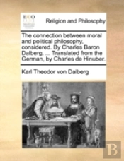 The Connection Between Moral And Politic