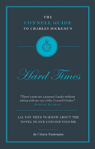 The Connell Guide To Charles Dickens'S Hard Times