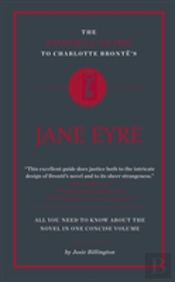 The Connell Guide To Charlotte Bronte'S Jane Eyre