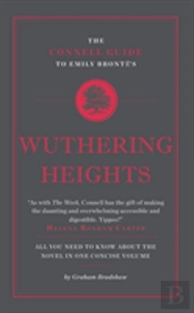 The Connell Guide To Emily Bronte'S Wuthering Heights