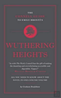 Bertrand.pt - The Connell Guide To Emily Bronte'S Wuthering Heights