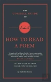 The Connell Guide To How To Read A Poem