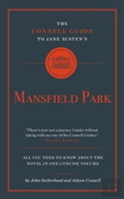 The Connell Guide To Jane Austen'S Mansfield Park
