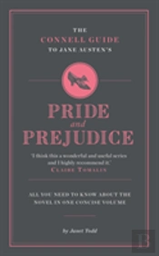 The Connell Guide To Jane Austen'S Pride And Prejudice