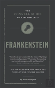 The Connell Guide To Mary Shelley'S Frankenstein