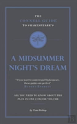 Bertrand.pt - The Connell Guide To Shakespeare'S A Midsummer Night'S Dream
