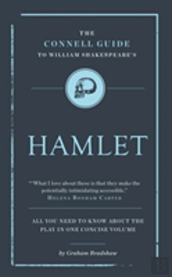 Bertrand.pt - The Connell Guide To Shakespeare'S Hamlet