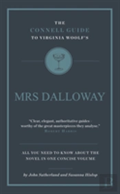 The Connell Guide To Virginia Woolf'S Mrs Dalloway