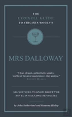Bertrand.pt - The Connell Guide To Virginia Woolf'S Mrs Dalloway