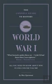 The Connell Guide To World War I