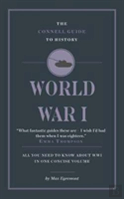 Bertrand.pt - The Connell Guide To World War I