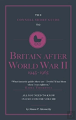 Bertrand.pt - The Connell Short Guide To Britain After World War Ii 1945-1964