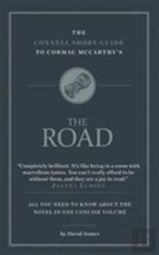 The Connell Short Guide To Cormac Mccarthy'S The Road