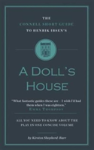 The Connell Short Guide To Henrik Ibsen'S A Doll'S House