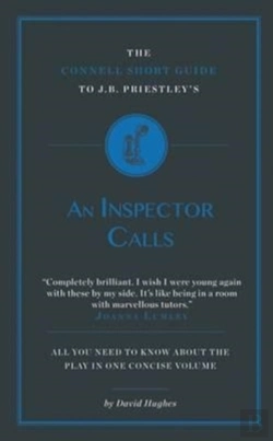 Bertrand.pt - The Connell Short Guide To J.B. Priestley'S An Inspector Calls