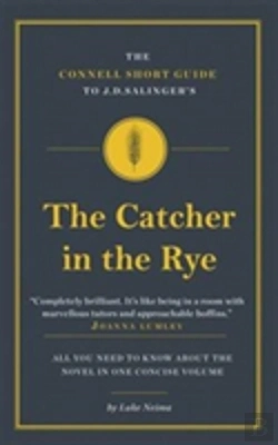 Bertrand.pt - The Connell Short Guide To J.D. Salinger'S The Catcher In The Rye