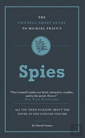 The Connell Short Guide To Michael Frayn'S Spies